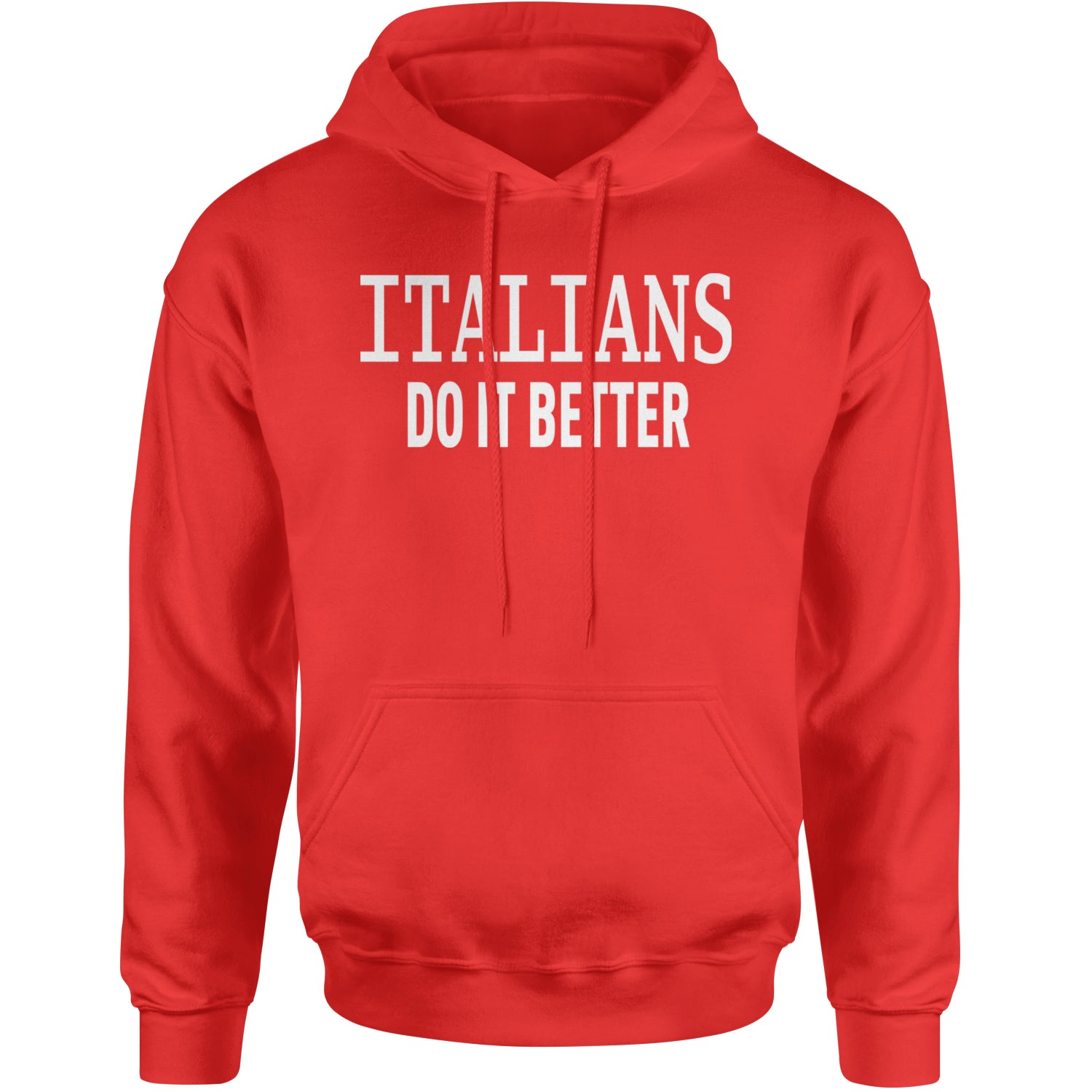 Italians Do It Better 80's Retro Celebration Adult Hoodie Sweatshirt Red