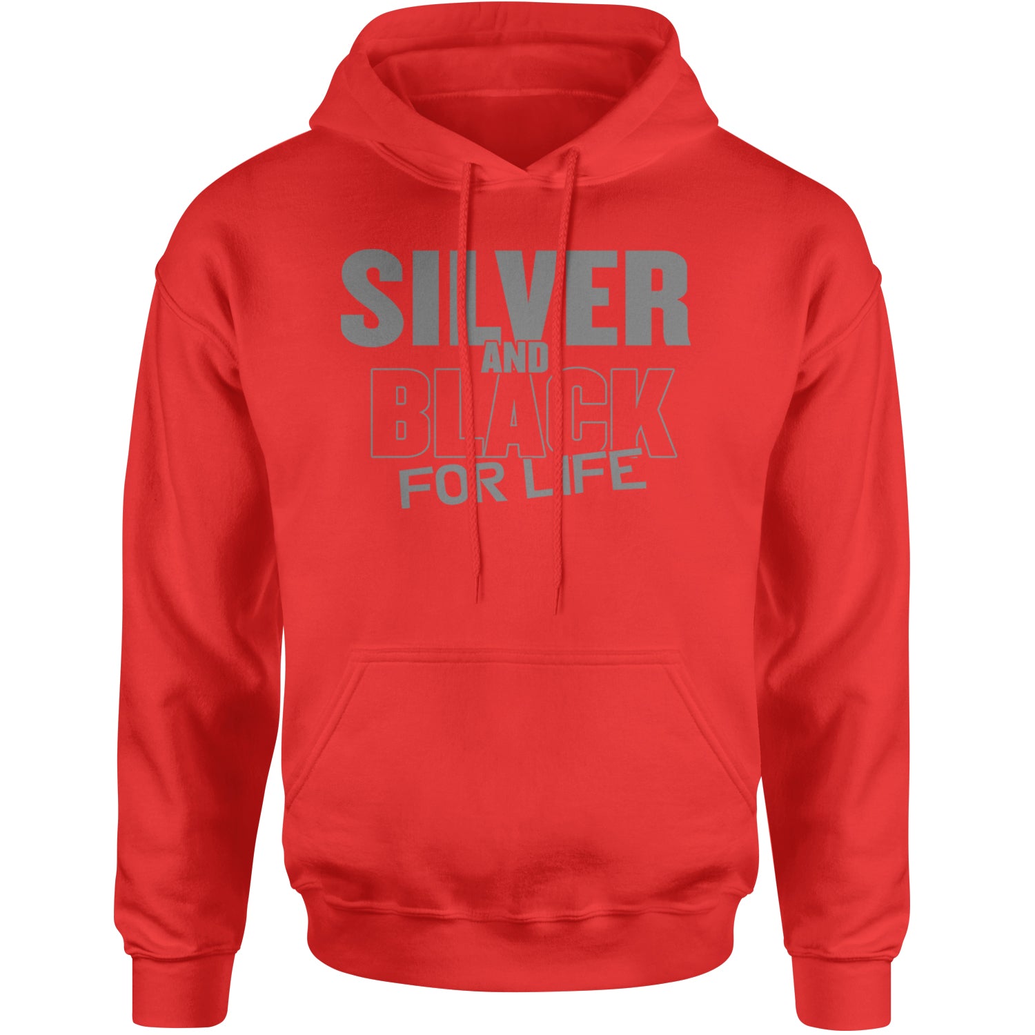 Silver And Black For Life Football Fan Adult Hoodie Sweatshirt Red