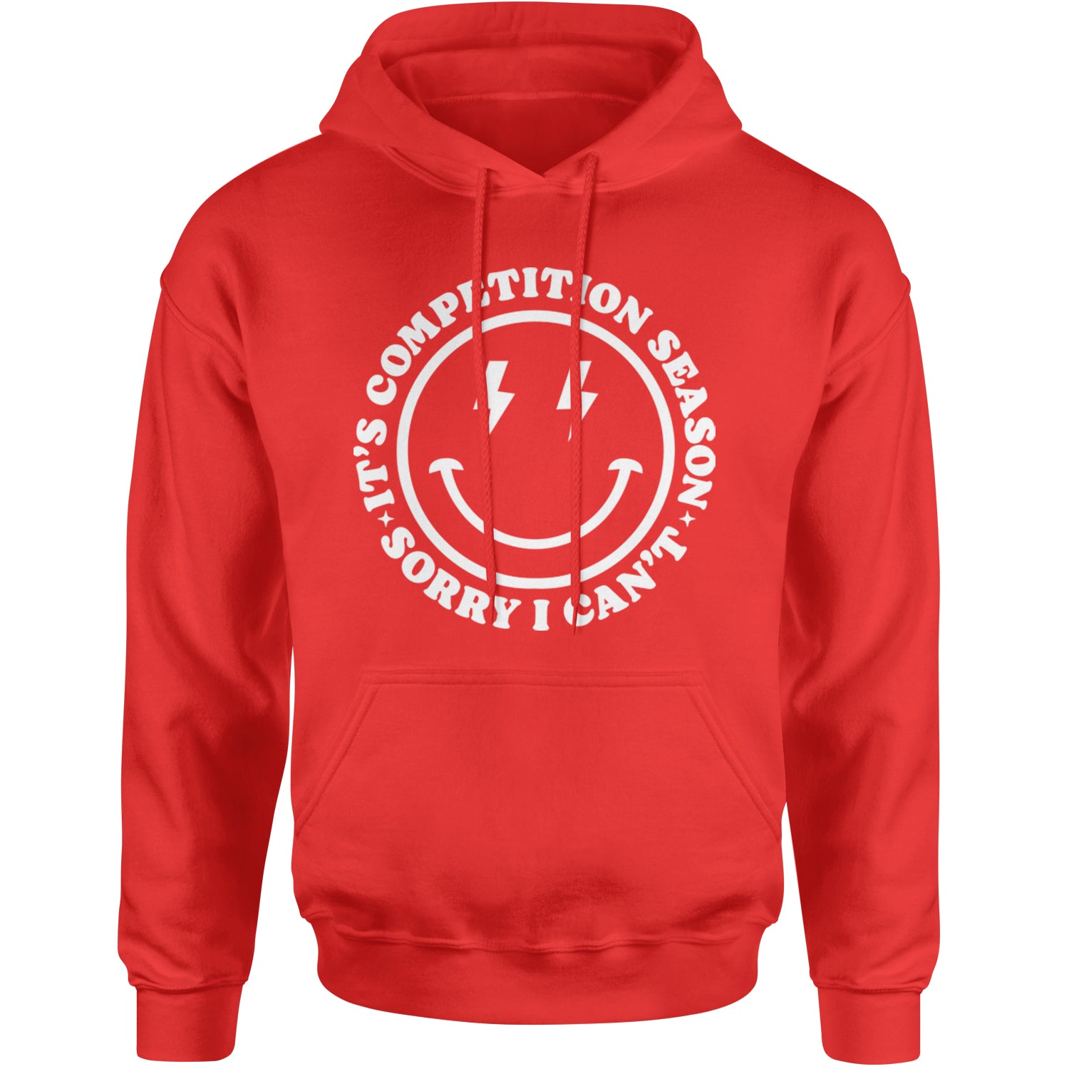 Sorry I Can't, It's Competition Season Adult Hoodie Sweatshirt Red