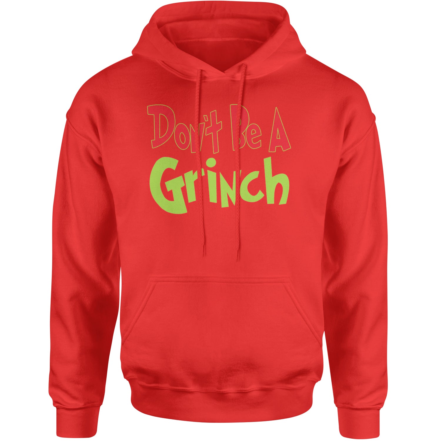 Don't Be A Gr-nch Jolly Grinchmas Merry Christmas Adult Hoodie Sweatshirt Red