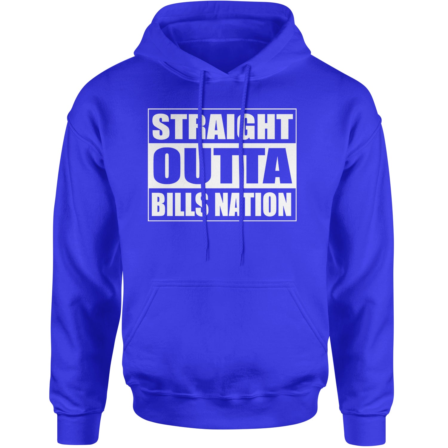 Straight Outta Bills Nation  Adult Hoodie Sweatshirt Royal Blue