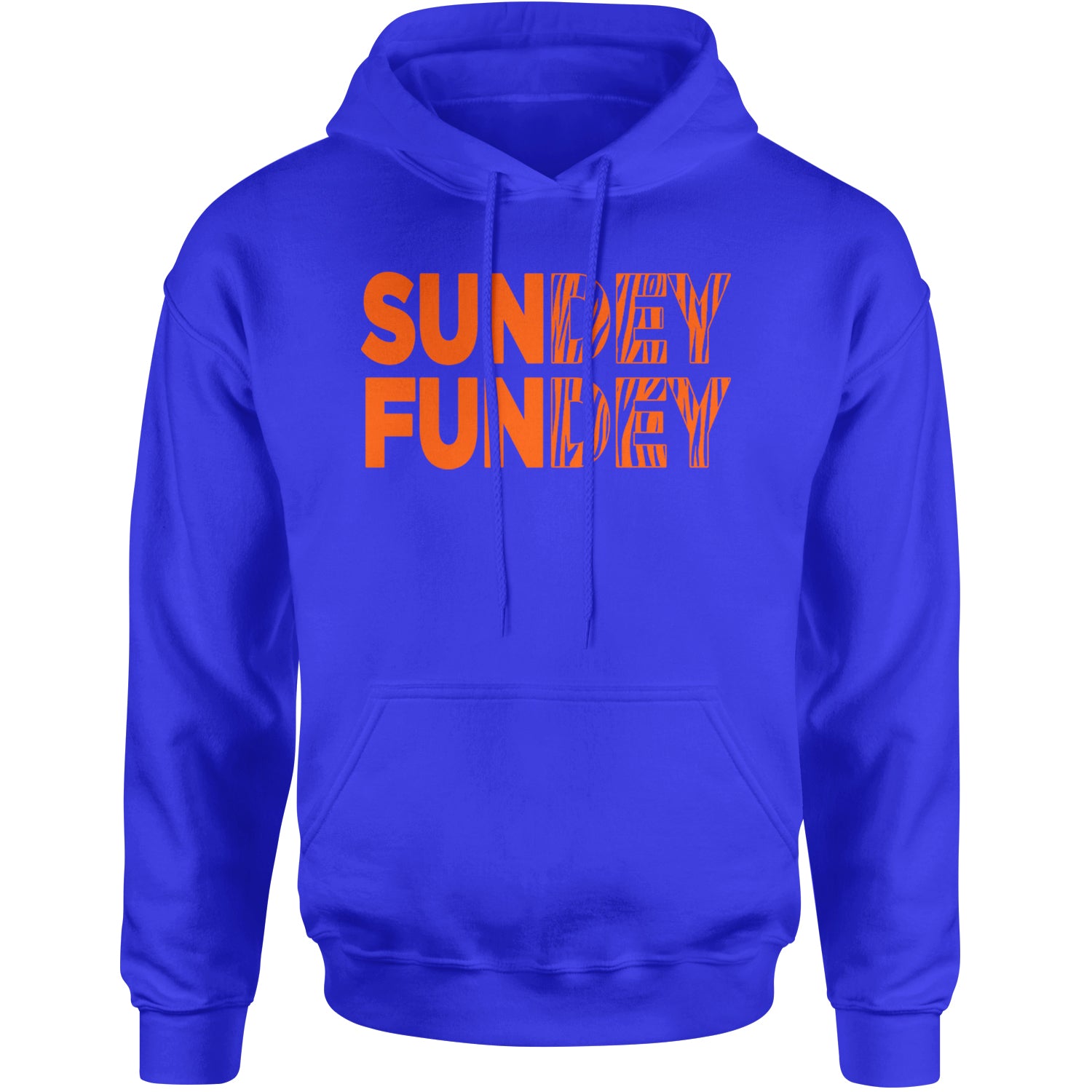 SunDEY FunDEY Sunday FundayAdult Hoodie Sweatshirt Royal Blue