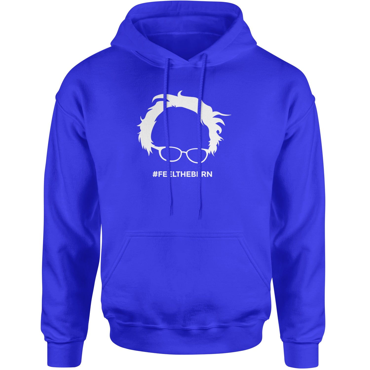 Feel The Bern - Bernie Sanders For President 2024 Adult Hoodie Sweatshirt Royal Blue