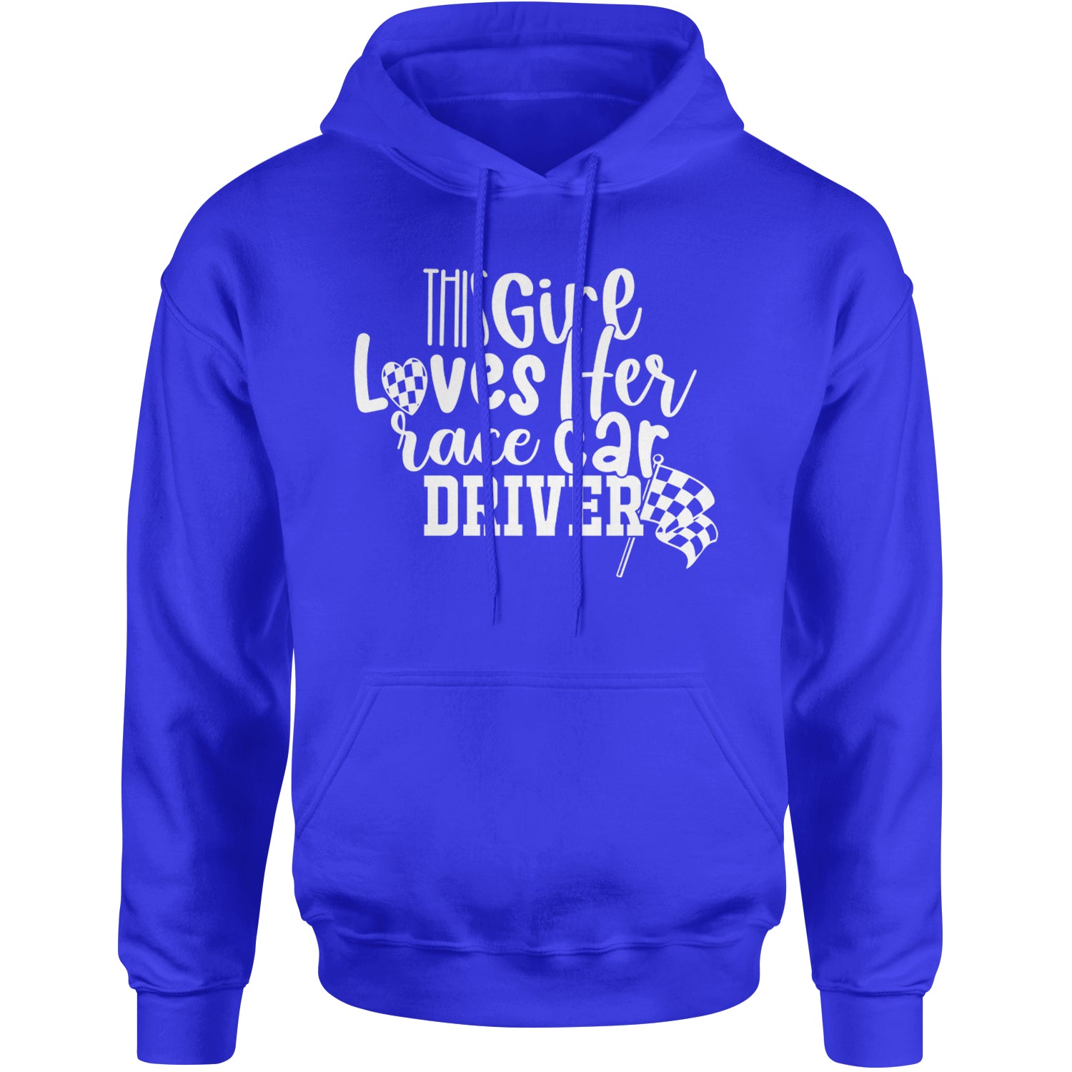 This Girl Loves Her Racecar Driver Adult Hoodie Sweatshirt Royal Blue