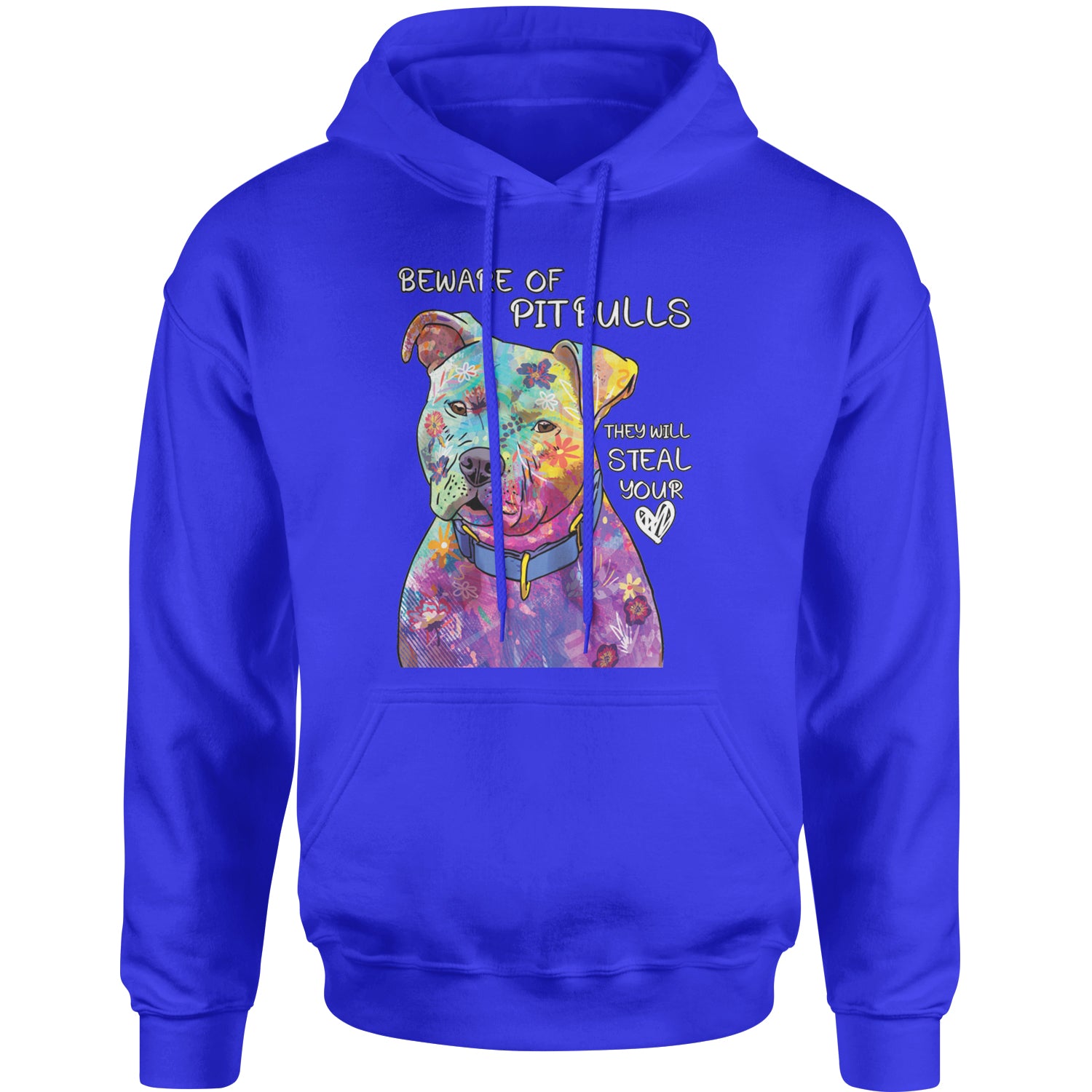 Beware Of Pit Bulls, They Will Steal Your Heart  Adult Hoodie Sweatshirt Royal Blue