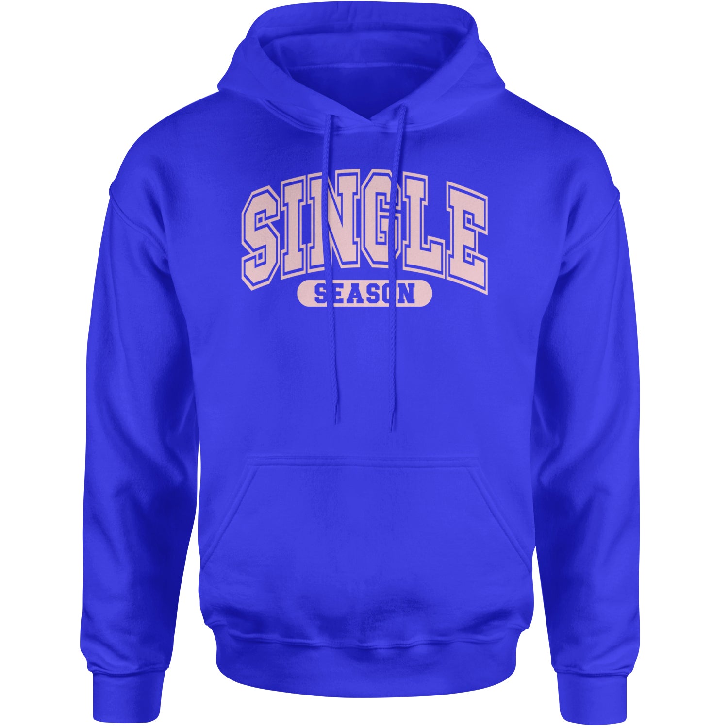 Single Season Valentine's Day Adult Hoodie Sweatshirt Royal Blue