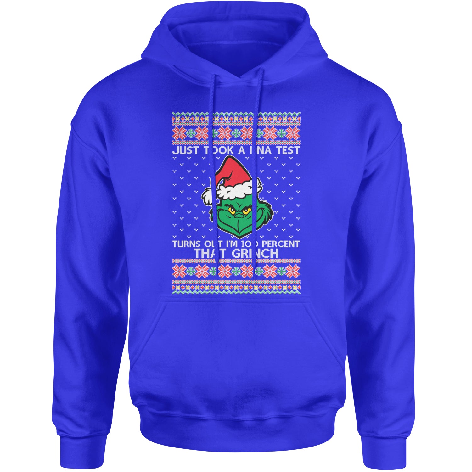 One Hundred Percent That Gr-nch Ugly Christmas Adult Hoodie Sweatshirt Royal Blue