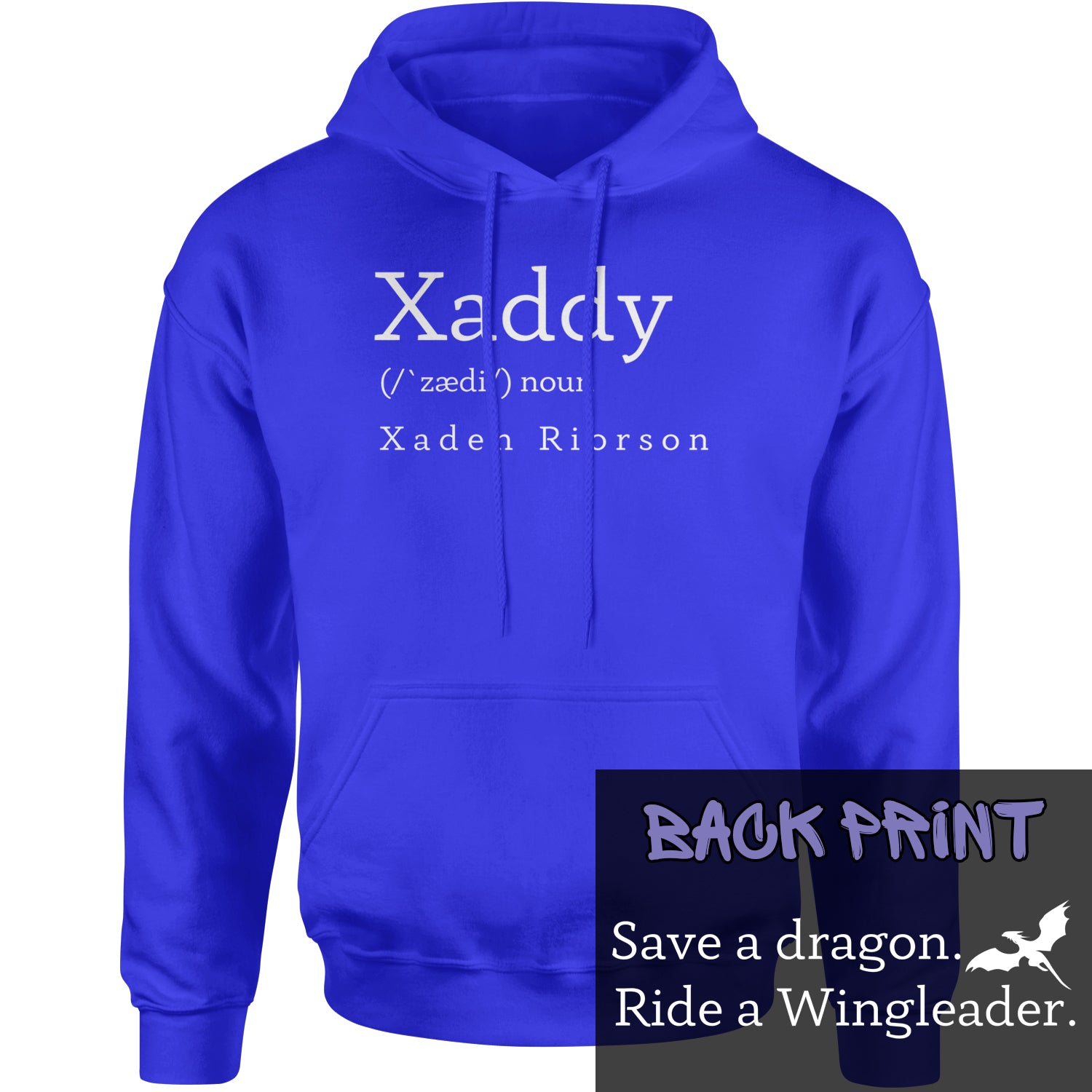 Xaddy Save A Dragon Ride A Wingleader Adult Hoodie Sweatshirt Royal Blue