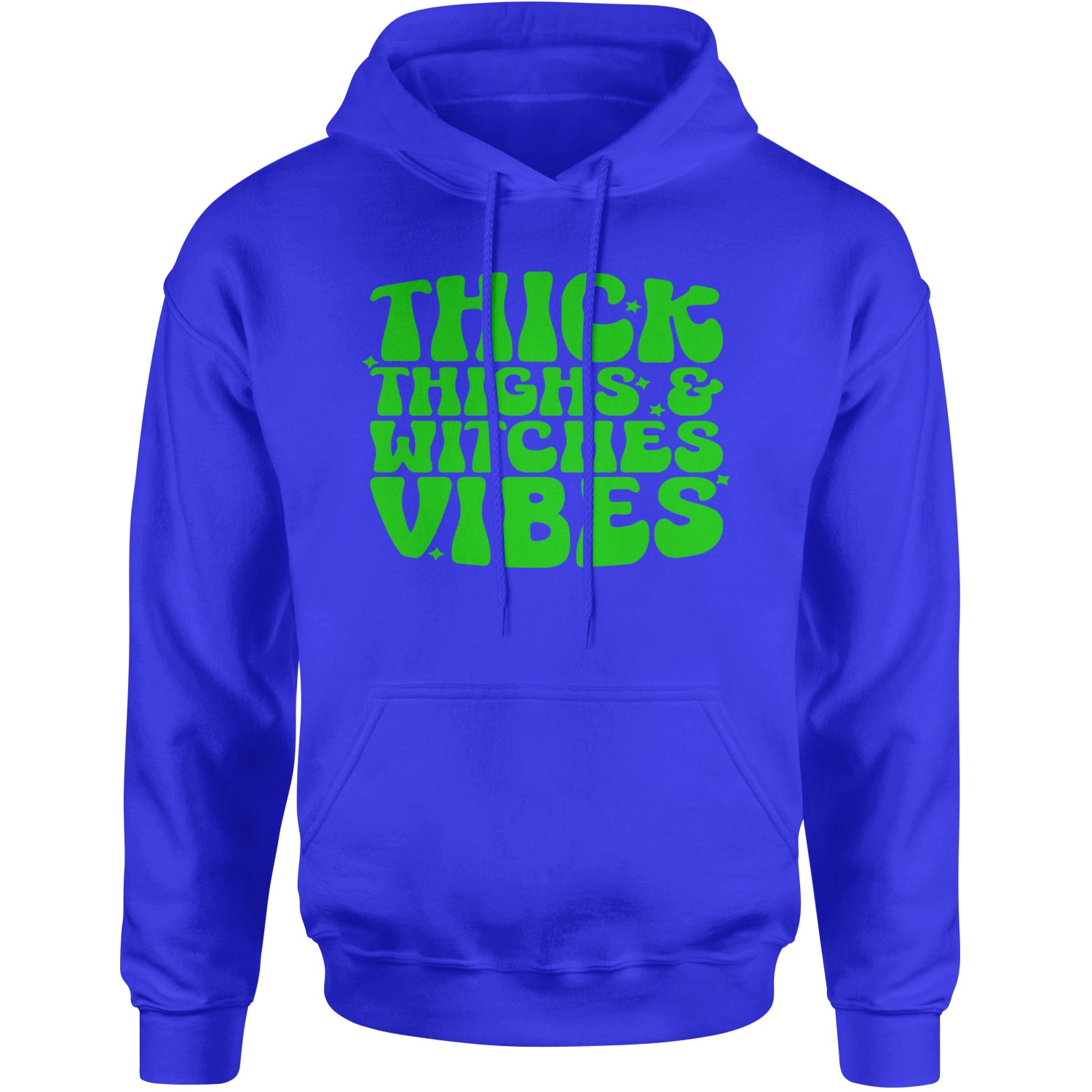 Thick Thighs And Witches Vibes Adult Hoodie Sweatshirt Royal Blue