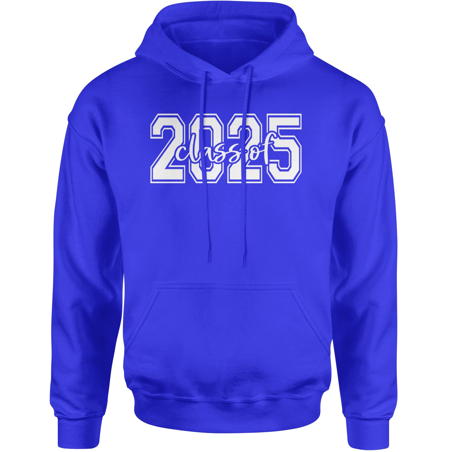 Class Of 2025 Graduation Adult Hoodie Sweatshirt Royal Blue