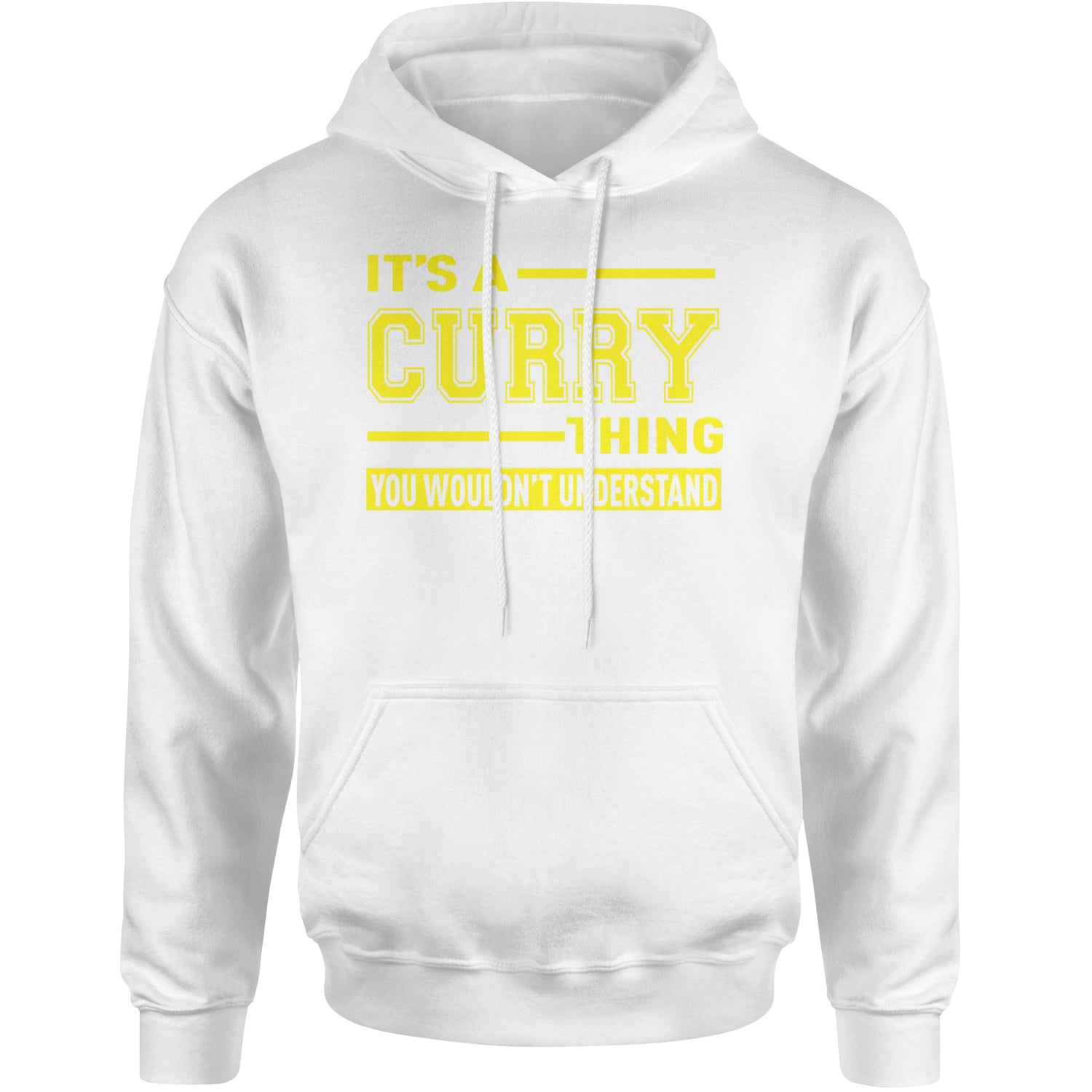 It's A Curry Thing, You Wouldn't Understand Basketball Adult Hoodie Sweatshirt White