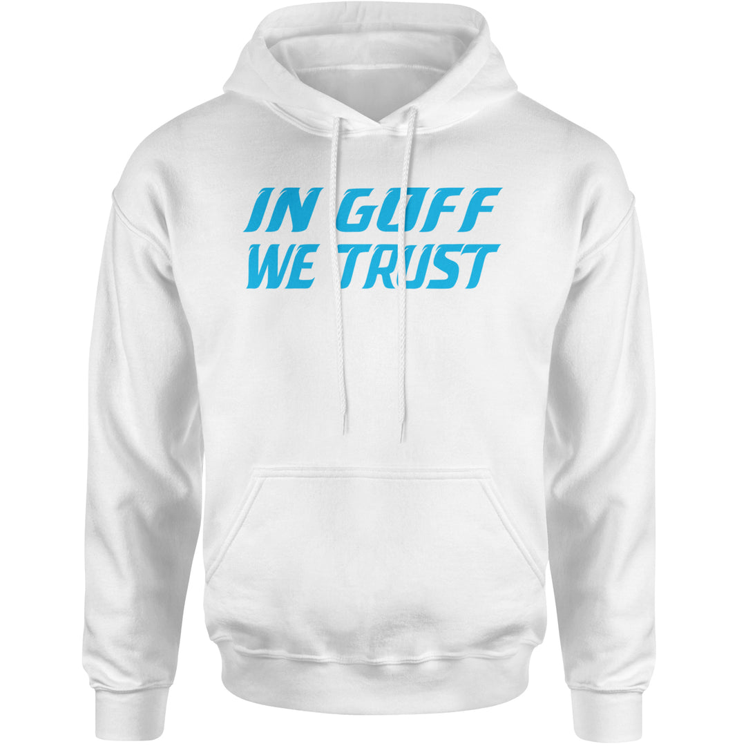 In Goff We Trust Detroit Adult Hoodie Sweatshirt White