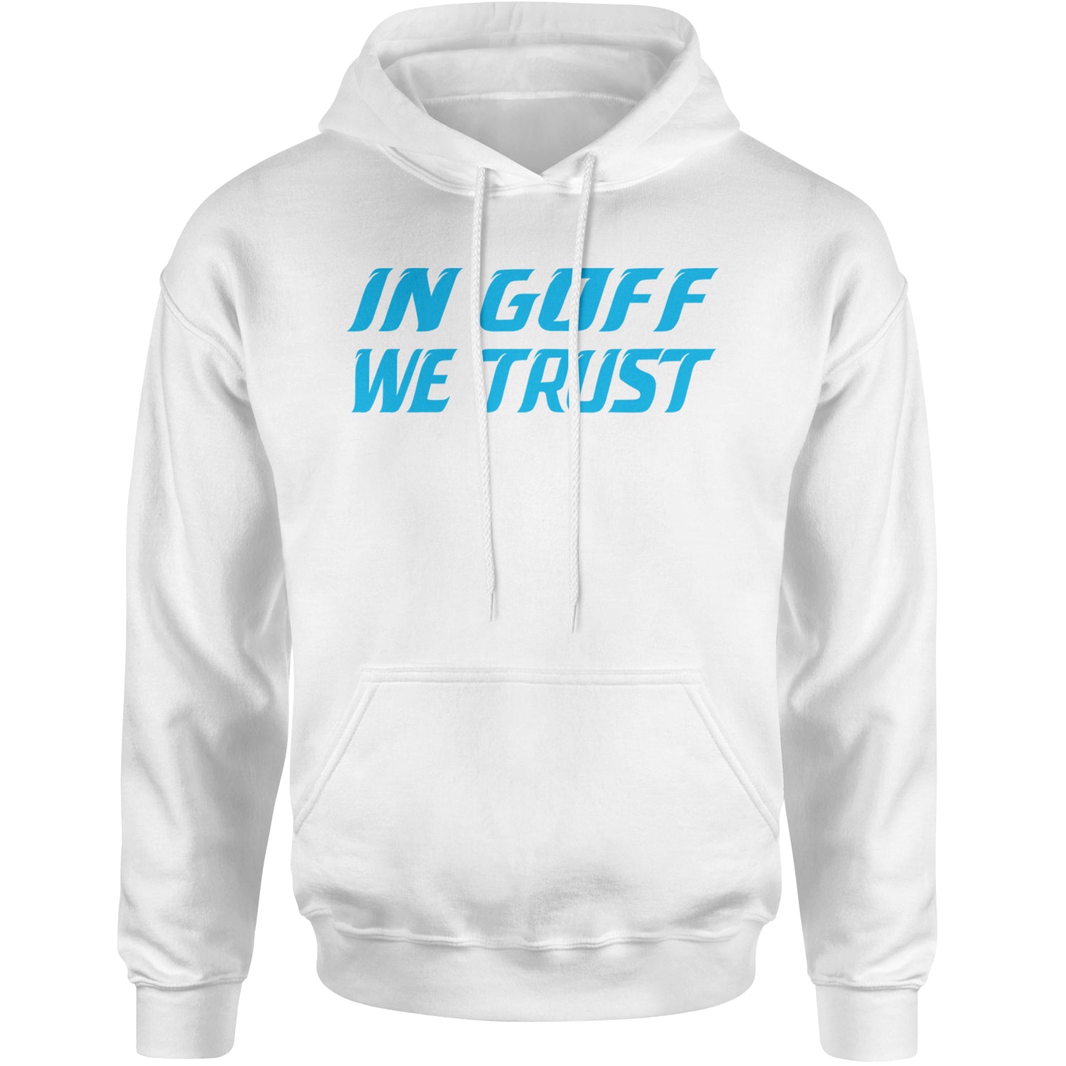 In Goff We Trust Detroit Adult Hoodie Sweatshirt White