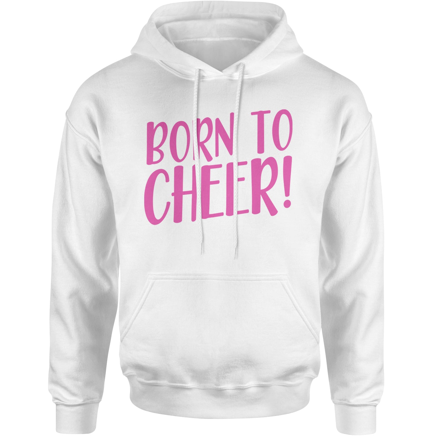 Born To Cheer Adult Hoodie Sweatshirt White