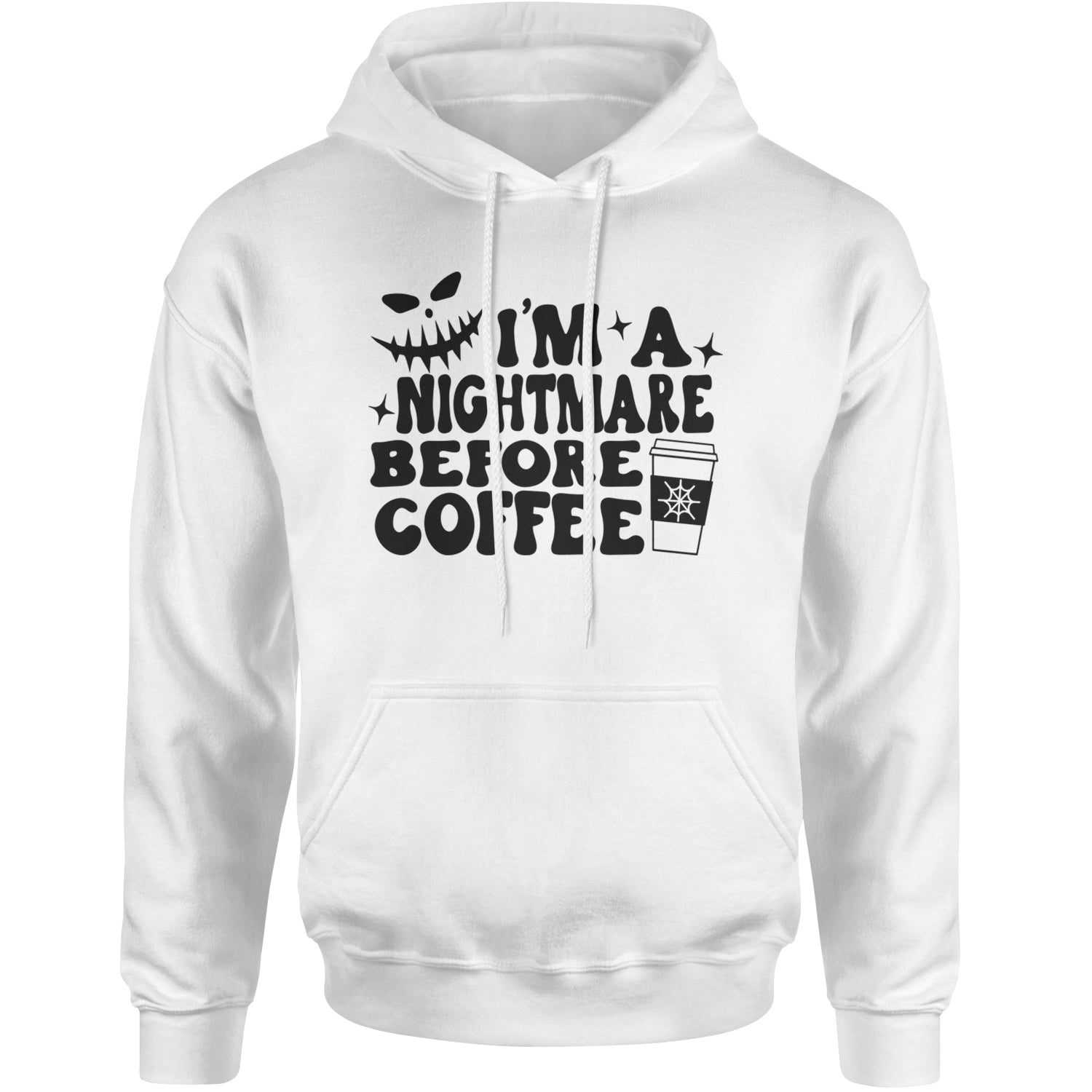 I'm A Nightmare Before Coffee Adult Hoodie Sweatshirt White