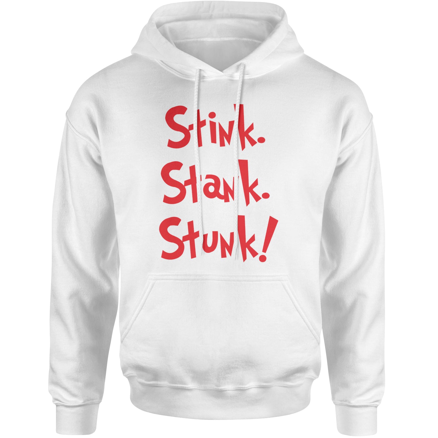 Stink Stank Stunk Gr-nch Adult Hoodie Sweatshirt White