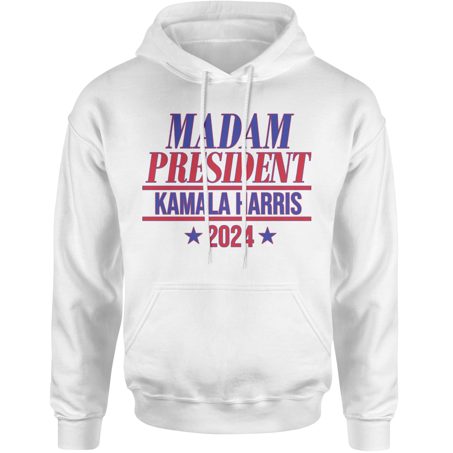 Madam President - Support kamala Harris For President 2024 Adult Hoodie Sweatshirt White