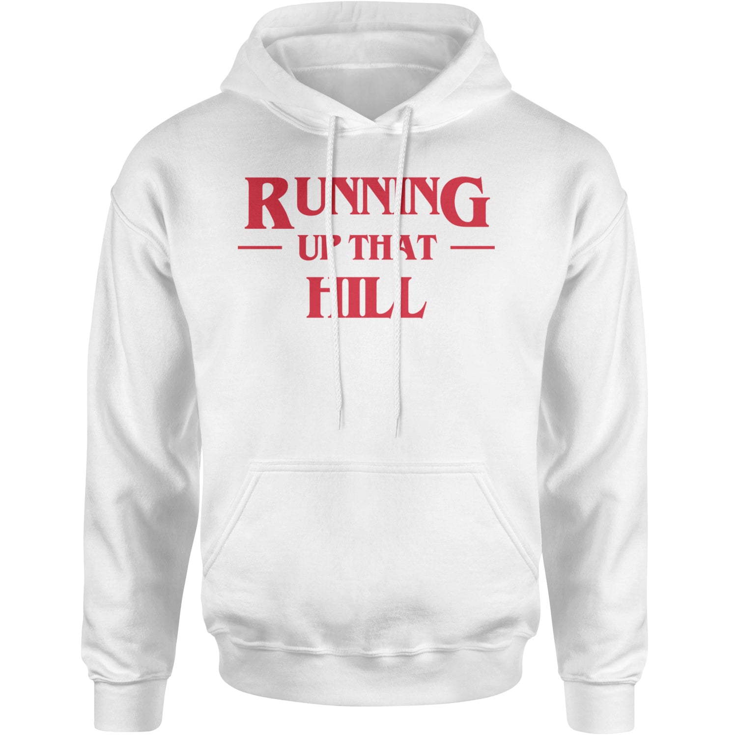 Running Up That Hill Adult Hoodie Sweatshirt White