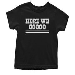 Here We Go Dem Boys Dallas Football Youth T-shirt Black