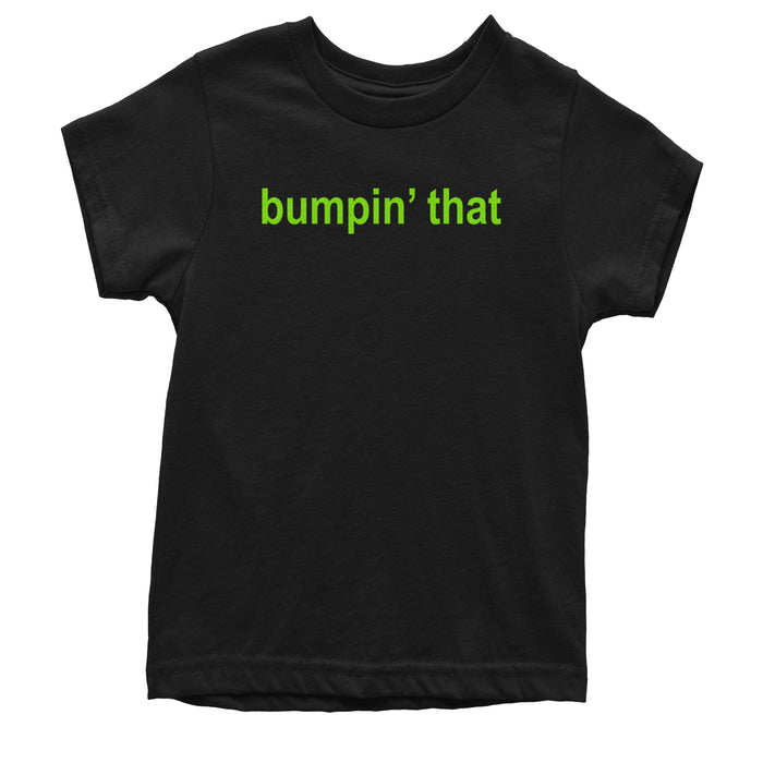 Bumpin' That Brat Music Youth T-shirt