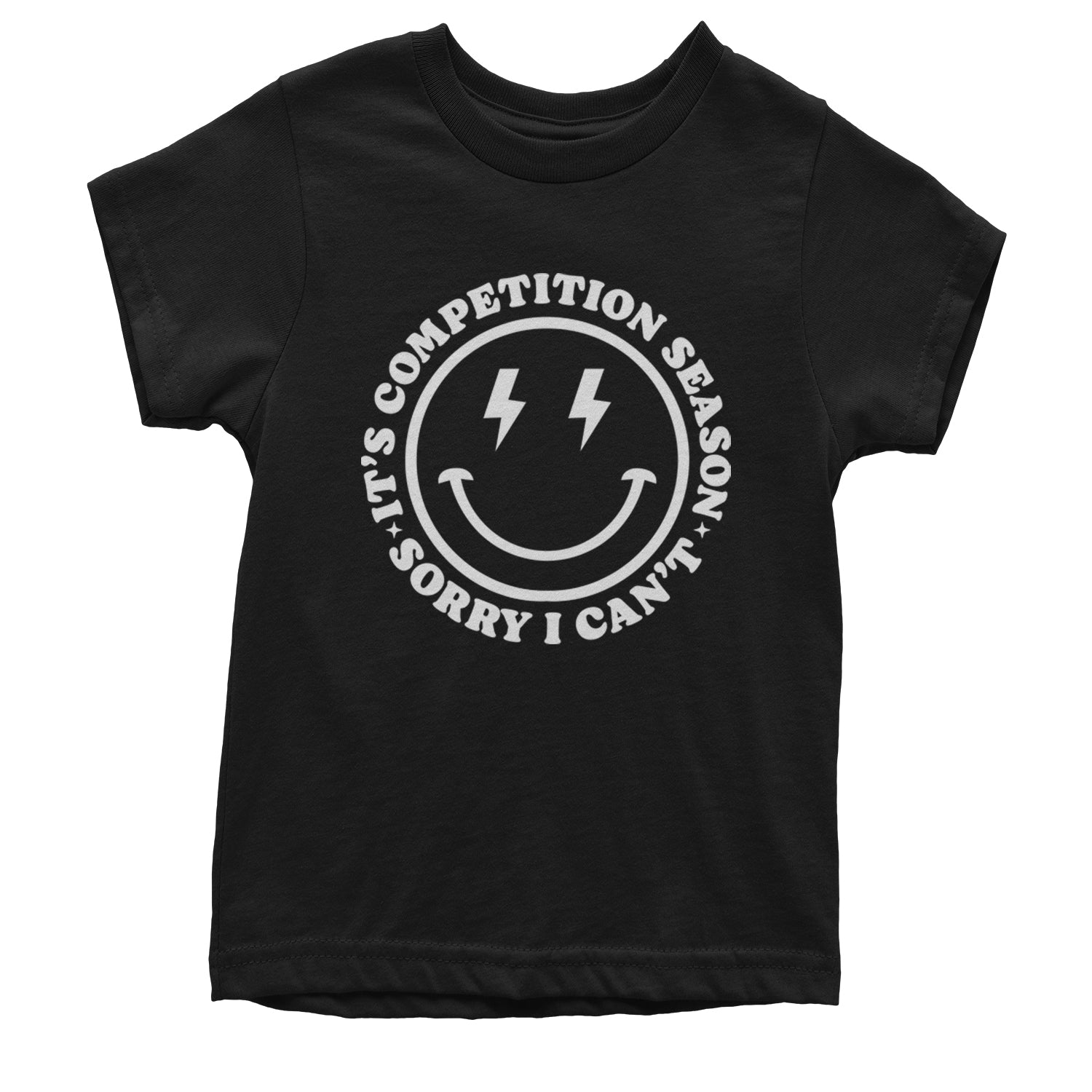 Sorry I Can't, It's Competition Season Youth T-shirt Black