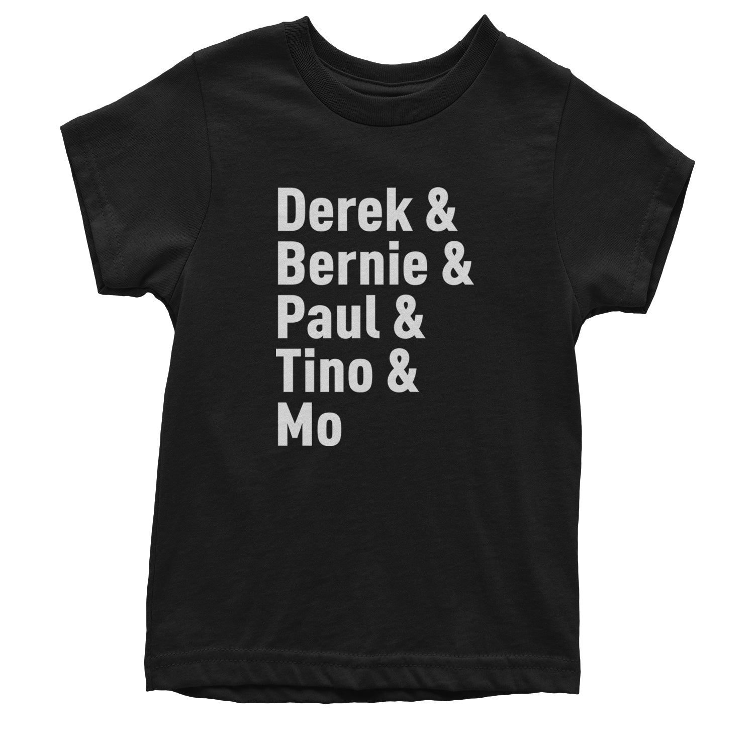 Derek & Bernie & Paul & Tino & Mo Youth T-shirt Black