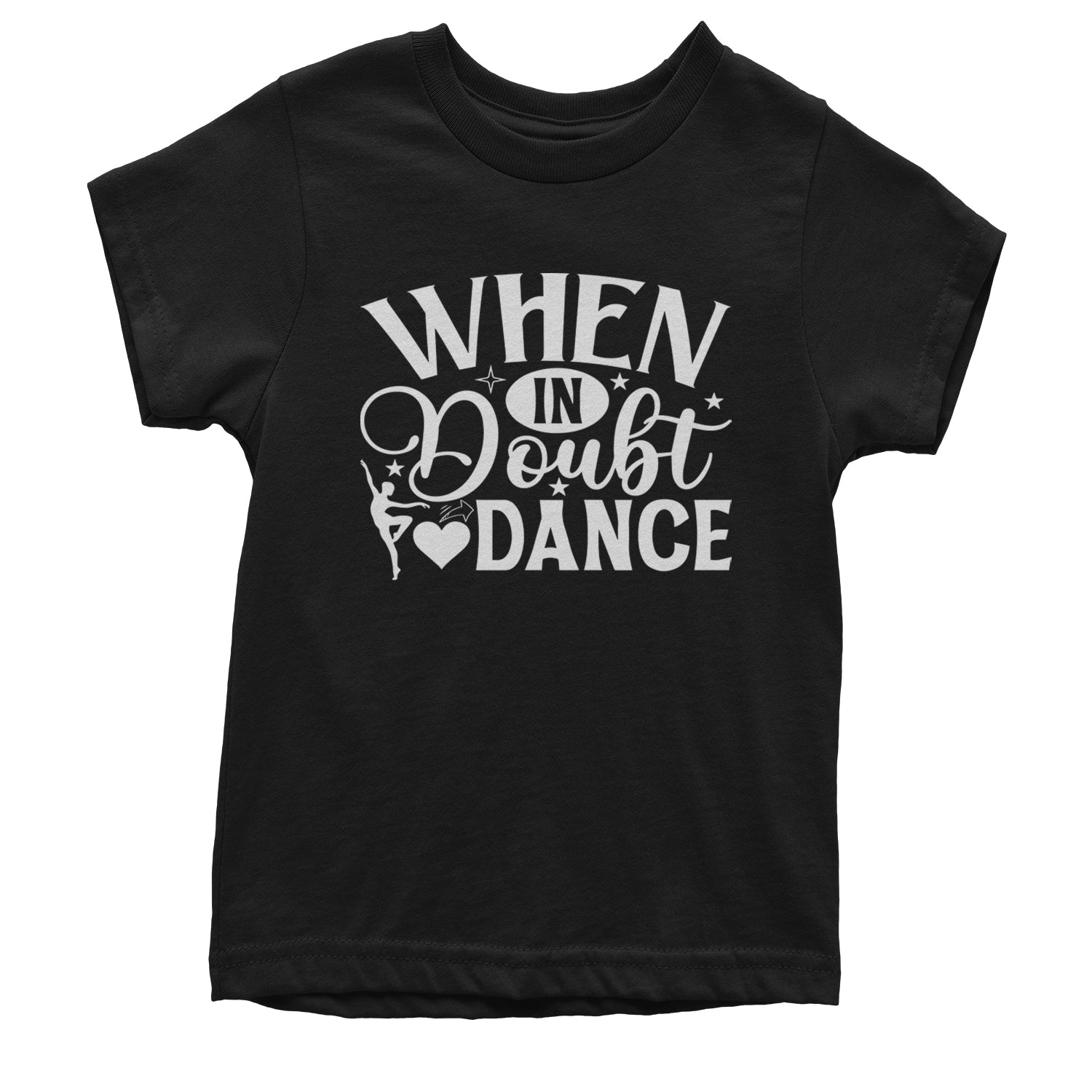 When In Doubt, Dance Youth T-shirt Black