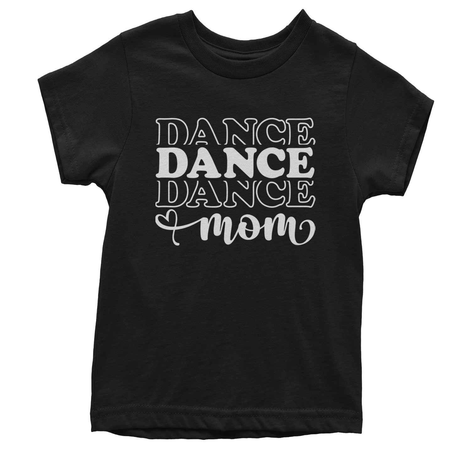 Dance Mom Youth T-shirt Black