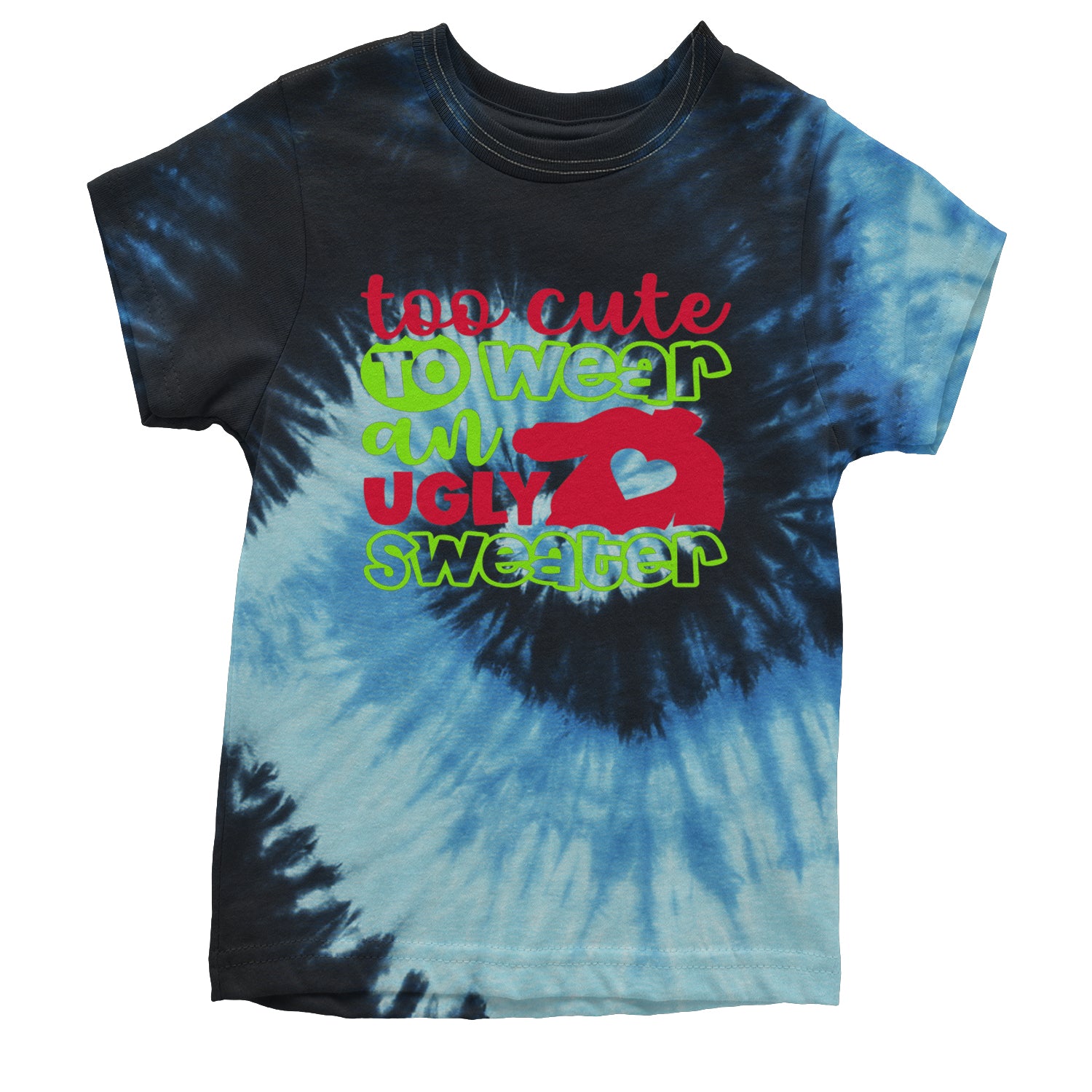 Too Cute to Wear an Ugly Christmas Sweater Youth T-shirt Tie-Dye Blue Ocean