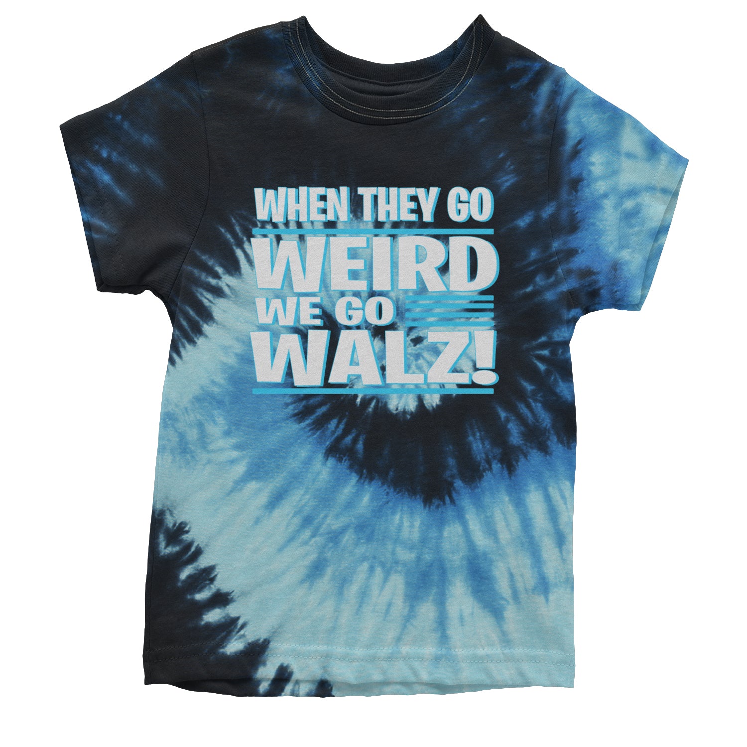 When They Go Weird We Go Walz Youth T-shirt Tie-Dye Blue Ocean