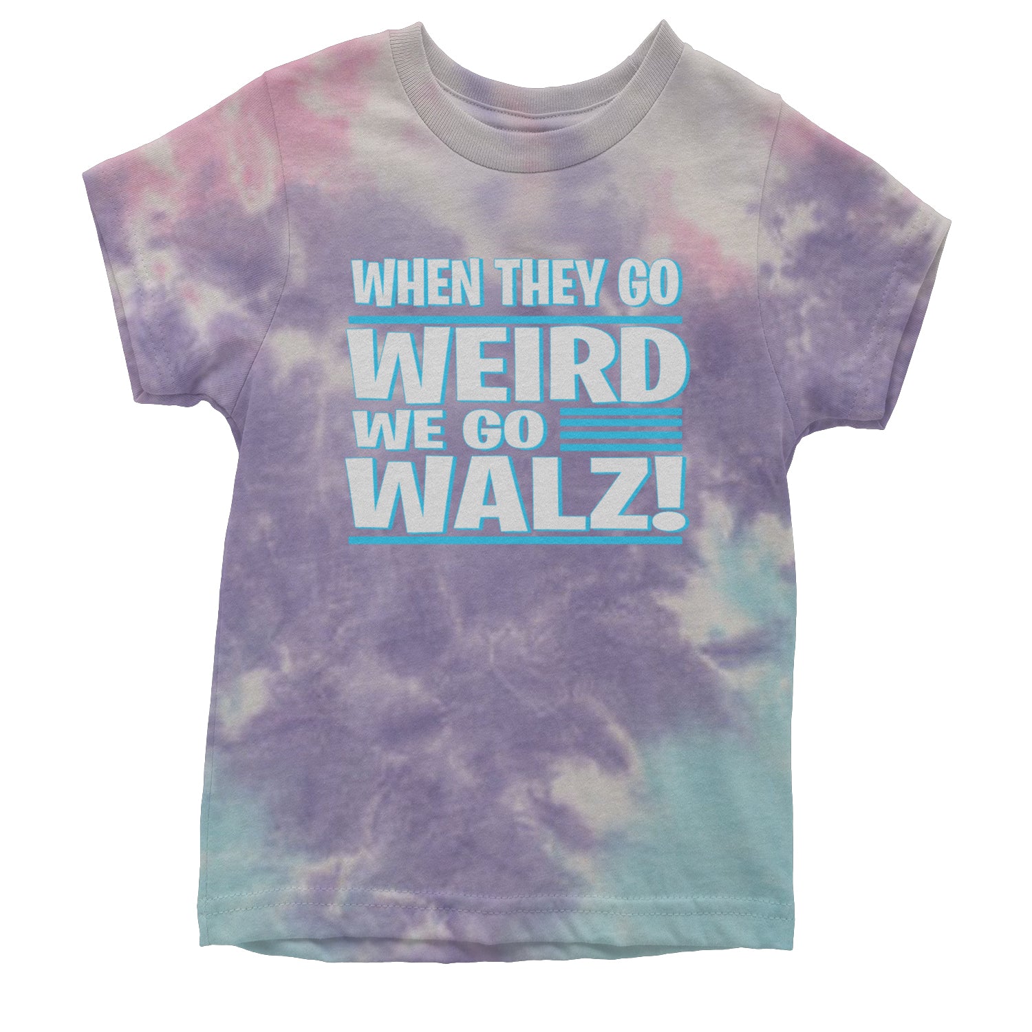 When They Go Weird We Go Walz Youth T-shirt Tie-Dye Cotton Candy