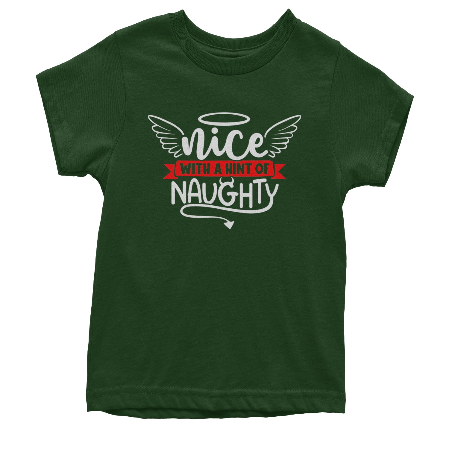 Nice with a Hint of Naughty Christmas Youth T-shirt Forest Green