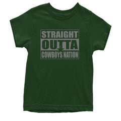 Straight Outta Cowboys Nation   Youth T-shirt Forest Green
