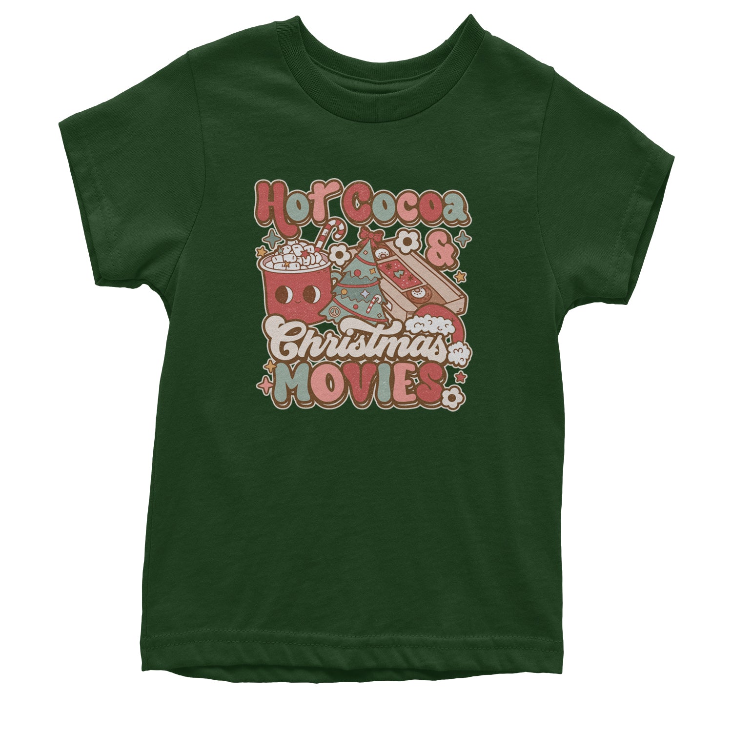 Hot Cocoa And Christmas Movies Holiday Youth T-shirt Forest Green