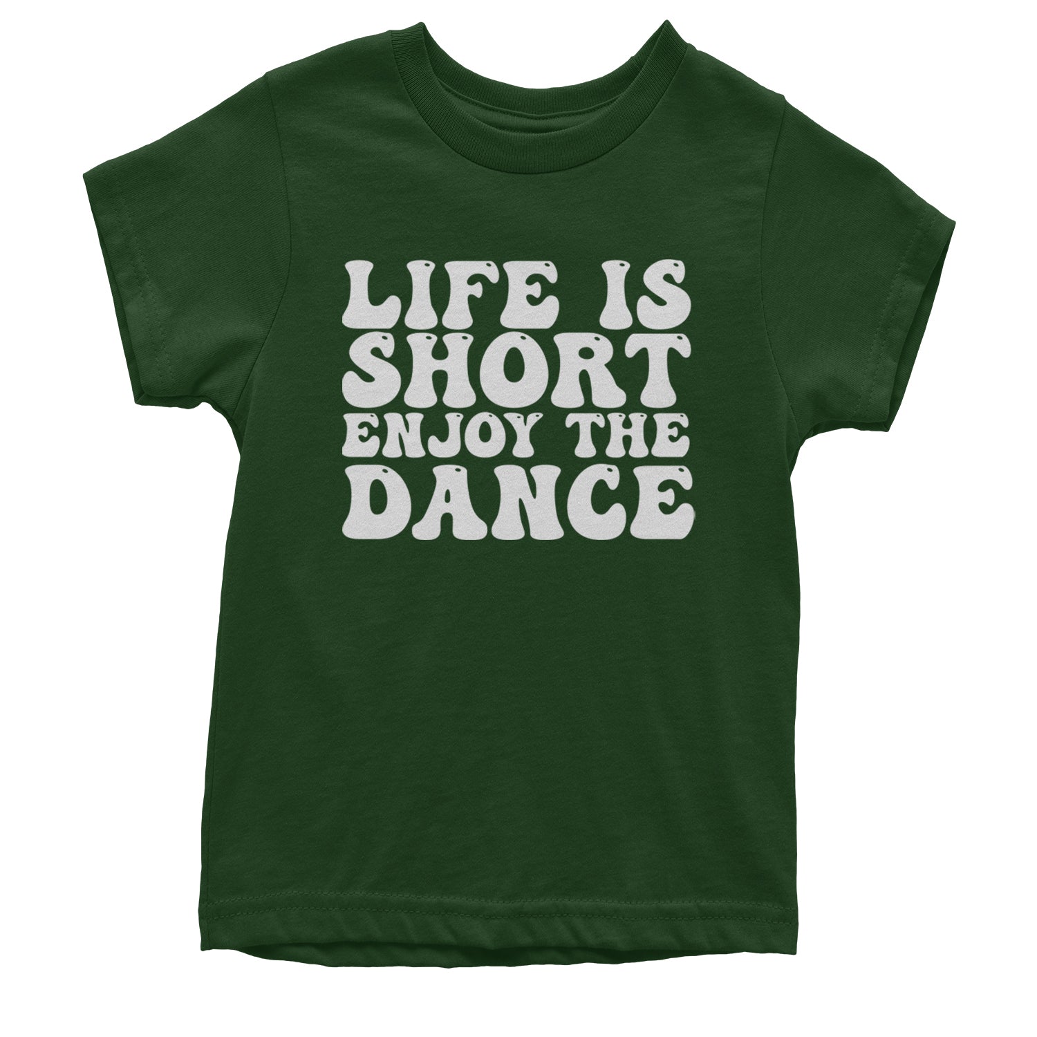 Life Is Short Enjoy The Dance Youth T-shirt Black