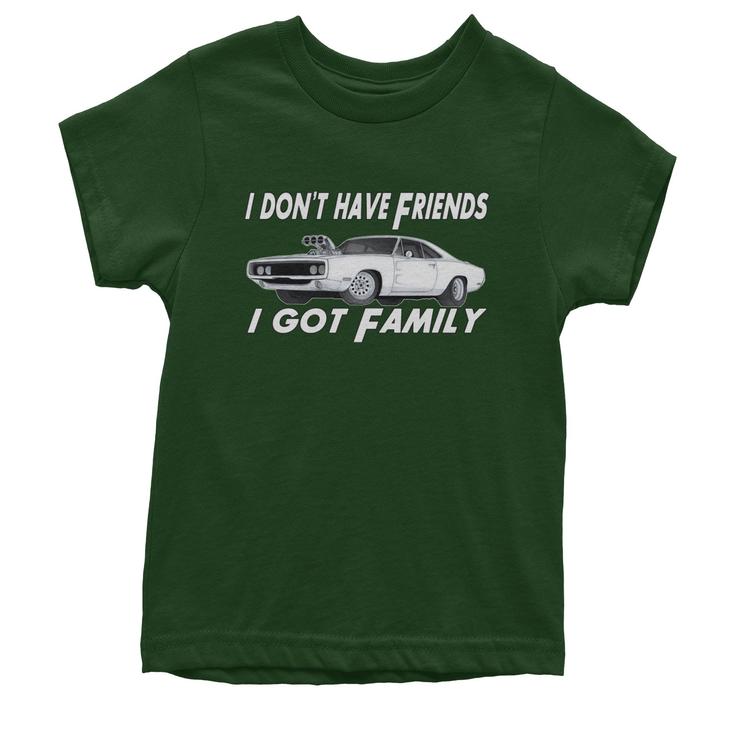 I Don't Have Friends, I Got Family Youth T-shirt Black