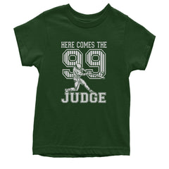 Here Comes The Judge 99 NY Baseball  Youth T-shirt Forest Green
