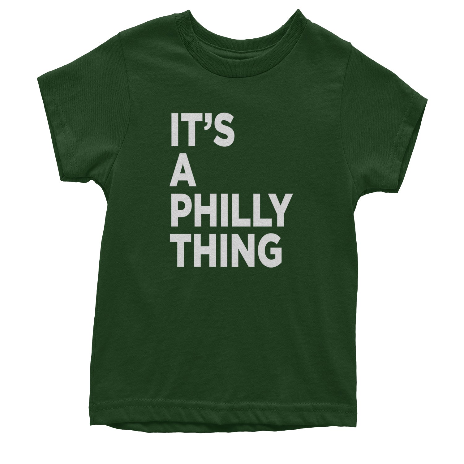 PHILLY It's A Philly Thing Youth T-shirt Forest Green