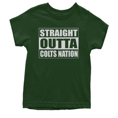Straight Outta Colts Nation Football  Youth T-shirt Forest Green