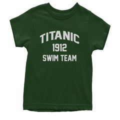 Titanic Swim Team 1912 Funny Cruise Youth T-shirt Forest Green