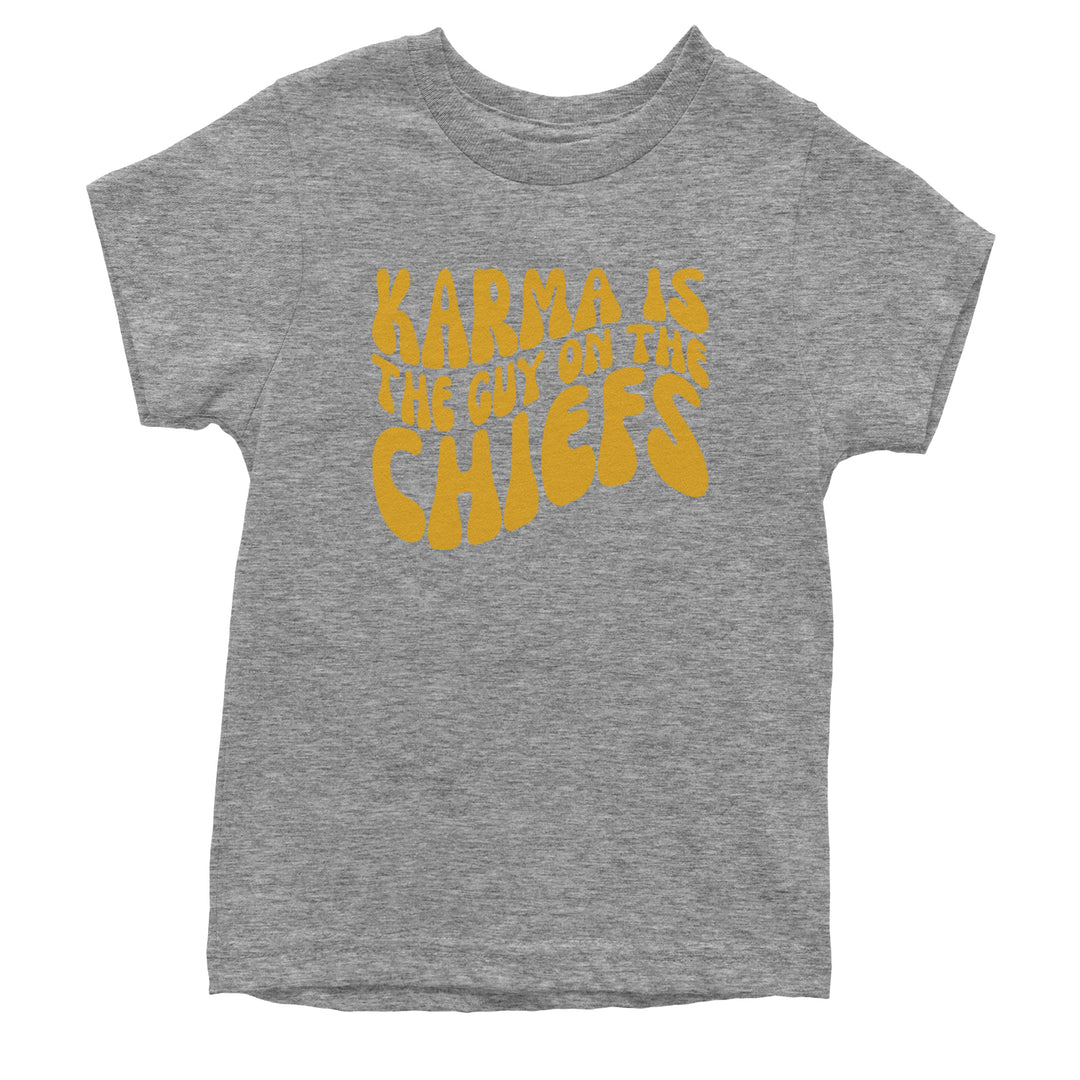 Karma Is The Guy On The Chiefs Boyfriend Youth T-shirt Heather Grey