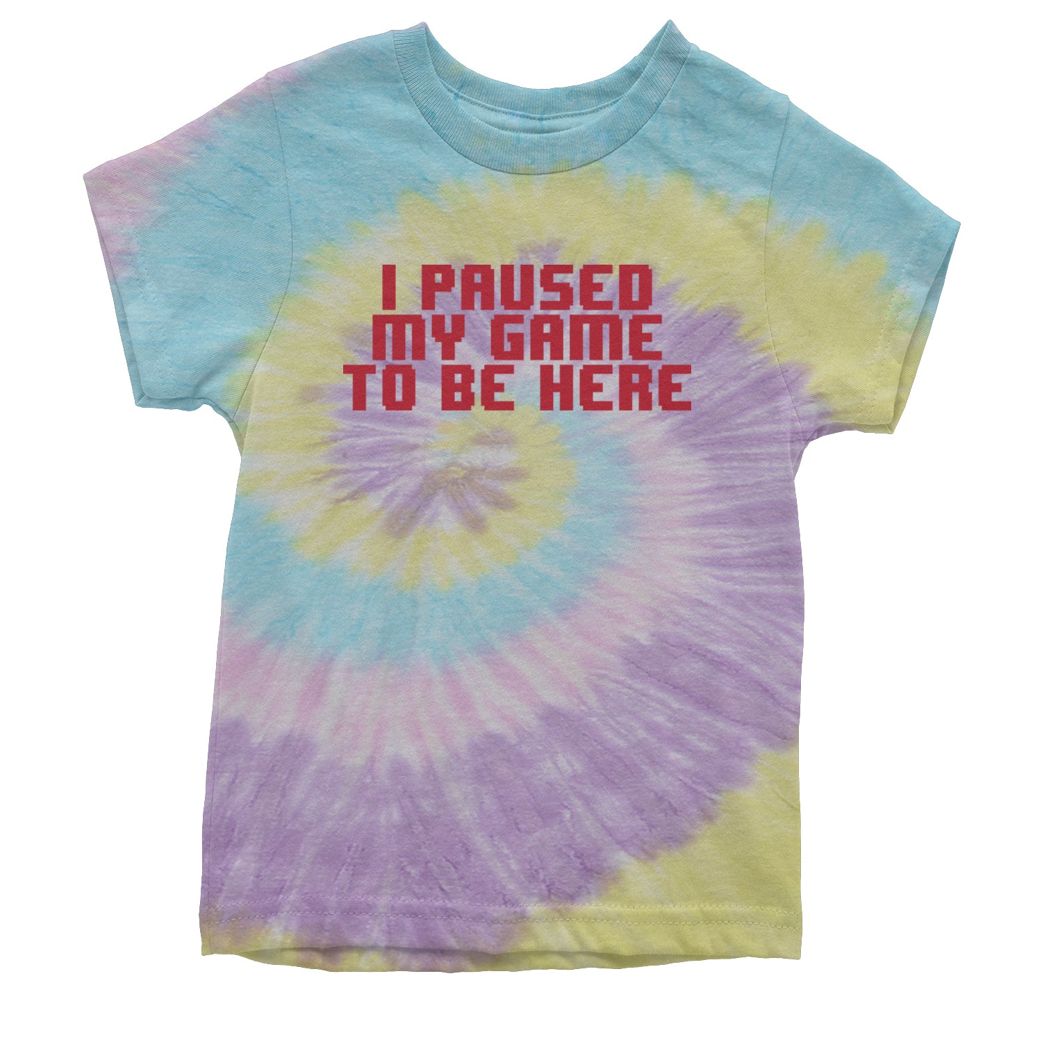 I Paused My Game To Be Here Funny Video Gamer Youth T-shirt Tie-Dye Jellybean