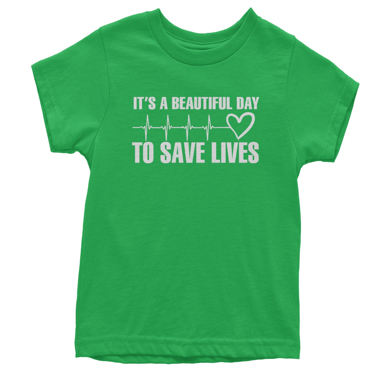 It's A Beautiful Day To Save Lives Nurse Doctor EKG Youth T-shirt Kelly Green