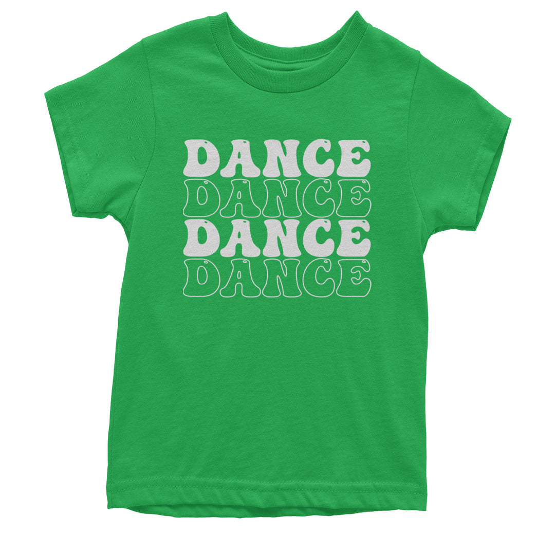 Dance Dance Dance Dance Youth T-shirt Kelly Green