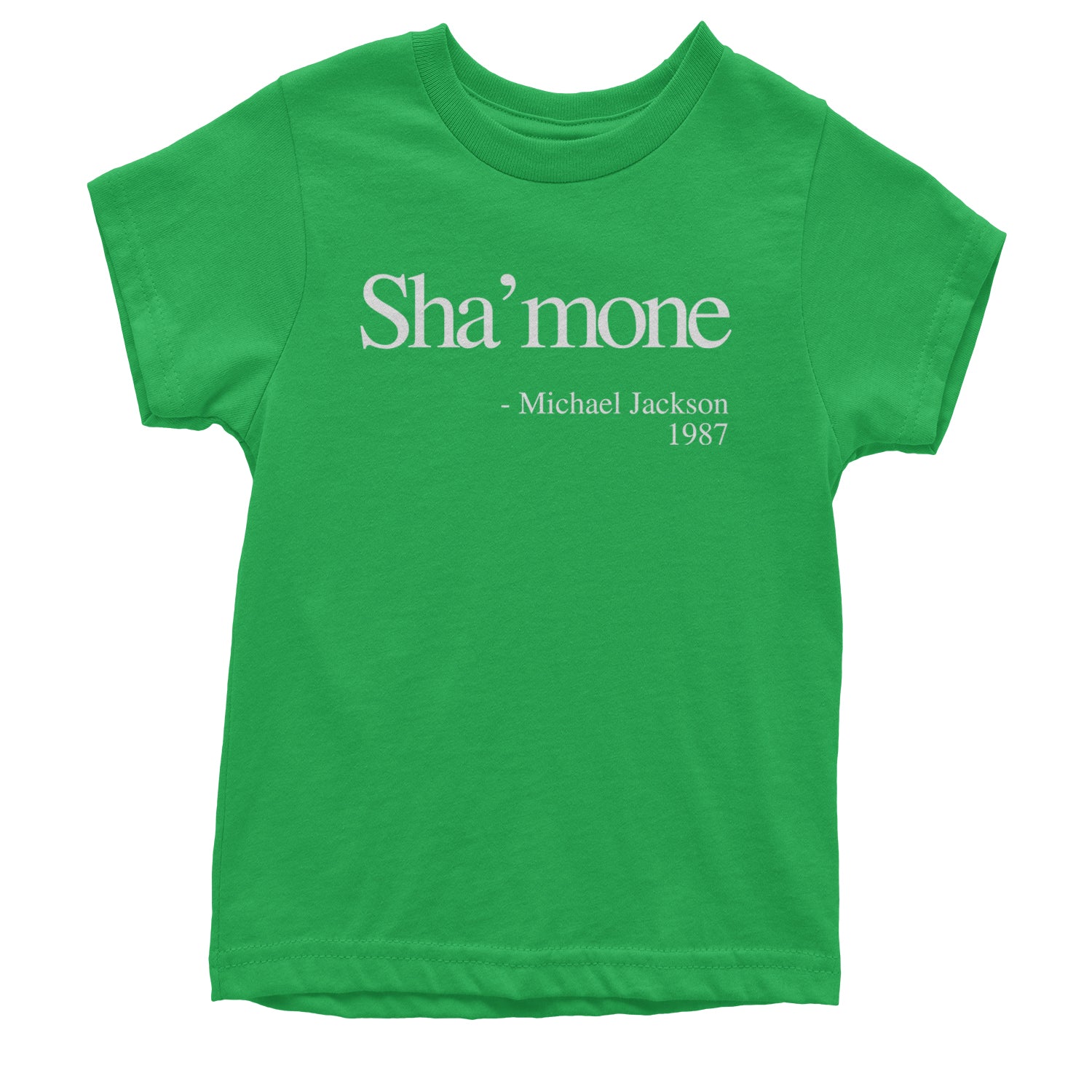 Sha'mone Quote King Of Pop Youth T-shirt Kelly Green