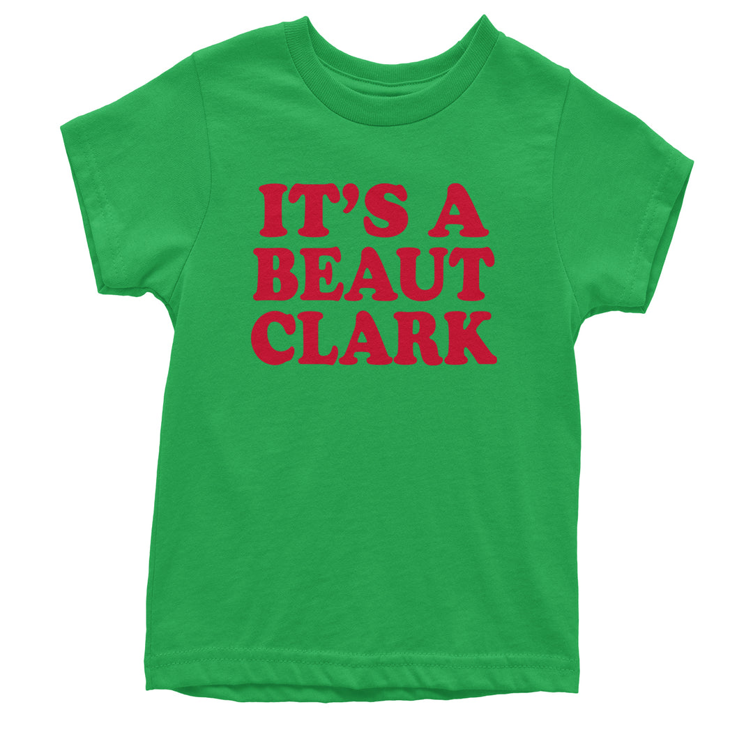 Kids' Heavyweight Cotton T-Shirt with bold holiday quote text reading "IT'S A BEAUT CLARK"