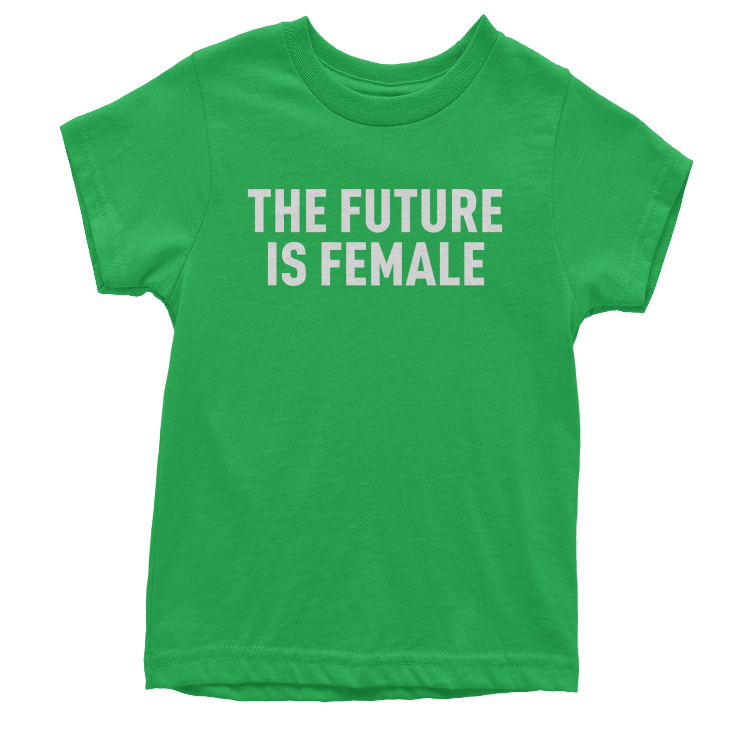 The Future Is Female Feminism  Youth T-shirt Kelly Green