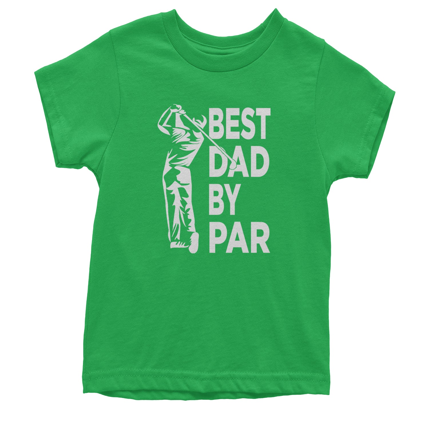 Best Dad By Par Golfing Gift For Father Youth T-shirt Kelly Green