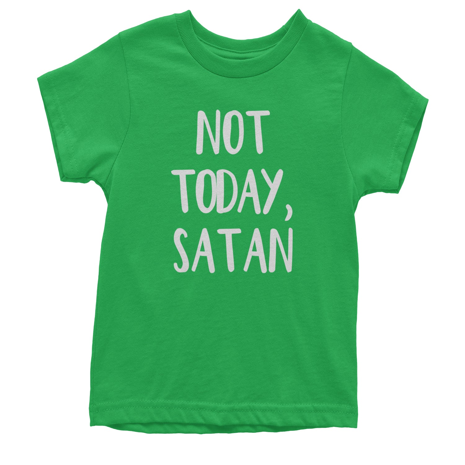 Not Today, Satan Jesus Already Won Youth T-shirt Kelly Green