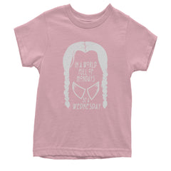 In  A World Full Of Mondays, Be A Wednesday Youth T-shirt Light Pink